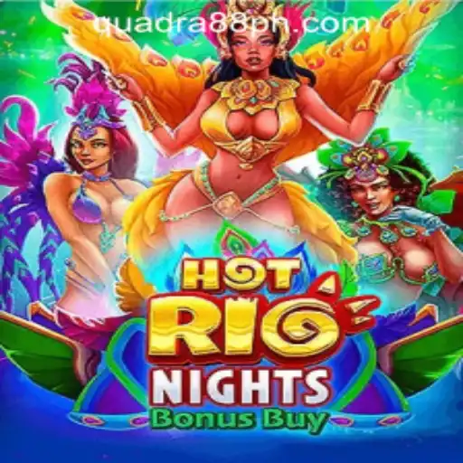HotRioNightsBonusBuy: A Thrilling Adventure at Quadra88 Online Casino