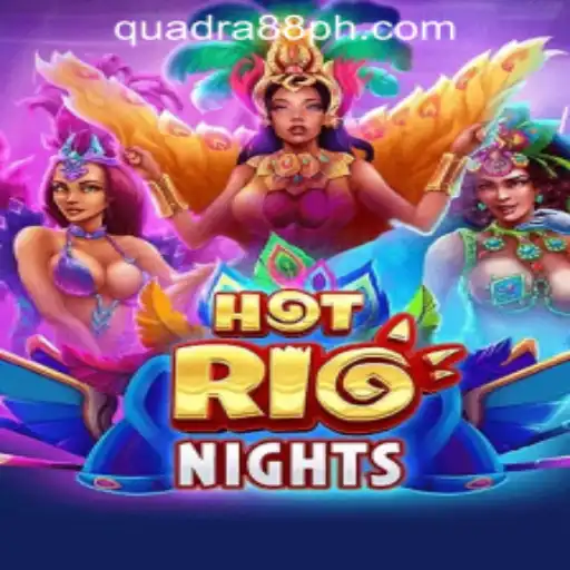 Experience the Thrill of HotRioNights at Quadra88 Online Casino